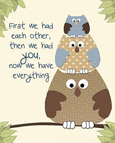 Owls Nursery Decor Baby Shower Gift Art Print First We Had Each Other Quote Artwork Girls Boys Unisex Unframed Poster